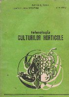 Tehnologia culturilor horticole