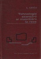 Tehnologia stantarii si matritarii la rece
