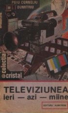 Televiziunea ieri-azi-maine