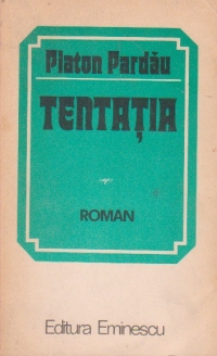 Tentatia, Volumul I