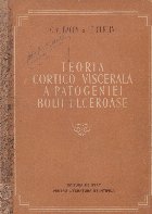 Teoria cortico viscerala patogeniei ulceroase