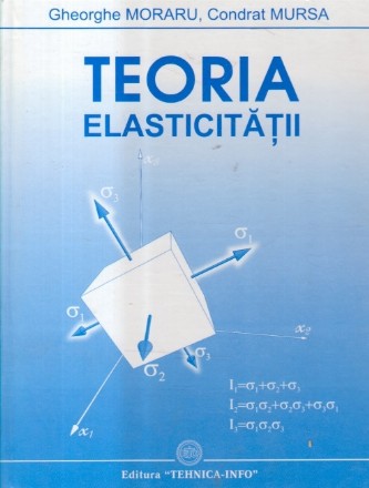 Teoria Elasticitatii (Moraru, Mursa)