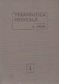 Terapeutica medicala, Volumul I