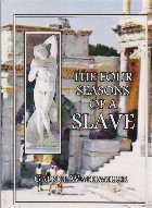 The four seasons of a slave