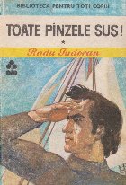 Toate pinzele sus Volumul