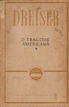 O Tragedie Americana, Volumul I