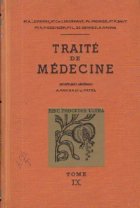 Traite de Medecine, Tome IX - Maladies de la Nutrition