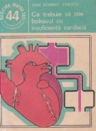 Ce trebuie sa stie bolnavul cu insuficienta cardiaca