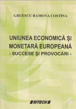 Uniunea economica si monetara europeana - succese si provocari -