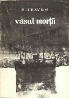 Vasul mortii - Istorisirea unui marinar american