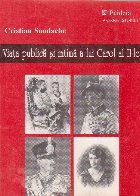 Viata publica si intima a lui Carol al II-lea