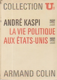 La Vie Politique Aux Etats-Units
