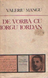 De vorba cu Iorgu Iordan